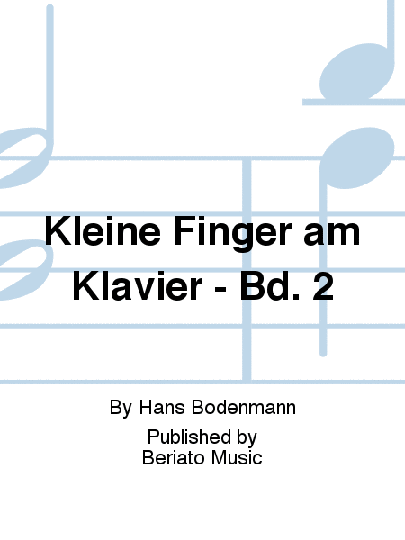 Kleine Finger am Klavier - Bd. 2