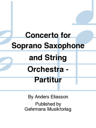 Concerto for Soprano Saxophone and String Orchestra - Partitur