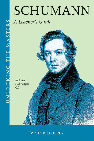 Schumann - A Listener's Guide