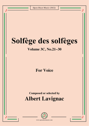Lavignac-Solfege des solfeges,Volum 3C No.21-30,for Voice