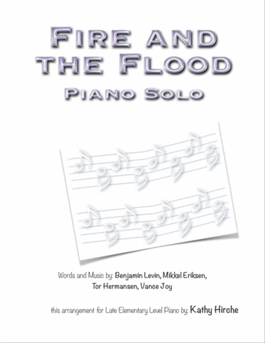 Fire And The Flood Easy Piano scores gallery preview page 1