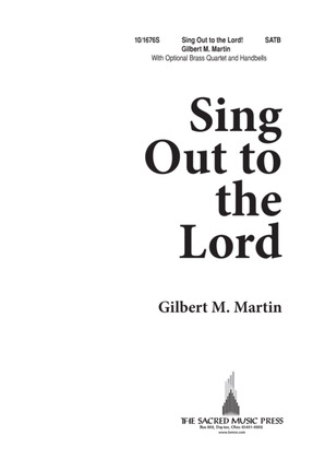 Sing Out to the Lord