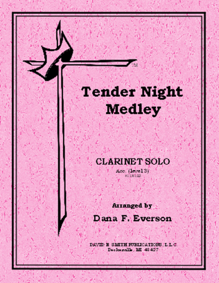 Tender Night Medley