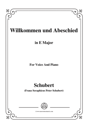 Schubert-Willkommen und Abeschied,in E Major,Op.56 No.1,for Voice&Piano