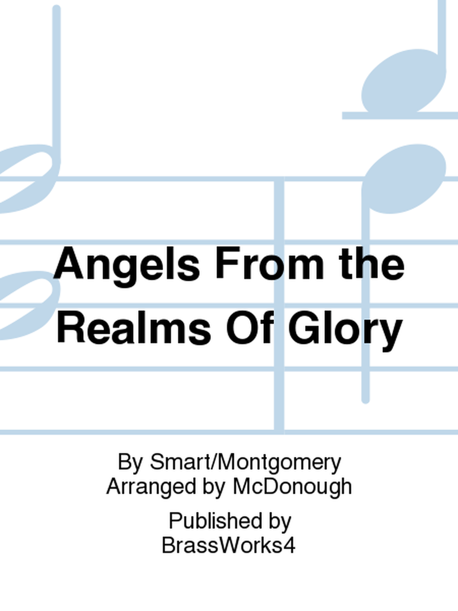 Angels From the Realms Of Glory