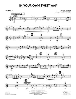 In Your Own Sweet Way (arr. John Wasson) - Trumpet 1