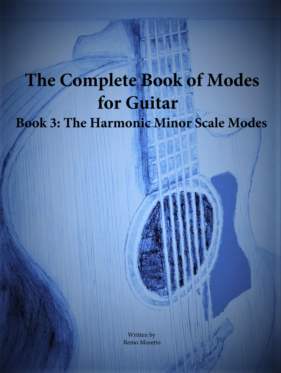 The Complete Book of Modes for Guitar Book 3 The Harmonic Minor Scale Modes Piano scores gallery preview page 1