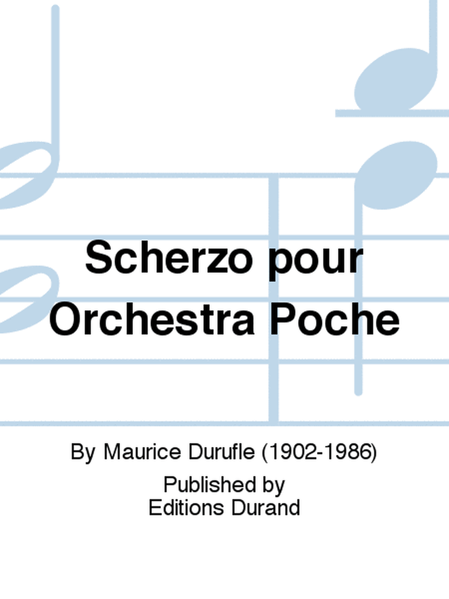 Scherzo pour Orchestra Poche