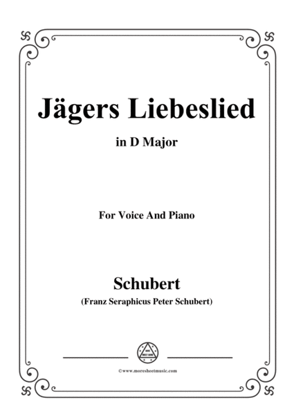 Schubert-Jägers Liebeslied,Op.96 No.2,in D Major,for Voice&Piano image number null