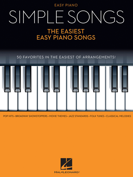 Simple Songs – The Easiest Easy Piano Songs by Various Piano, Vocal - Sheet Music