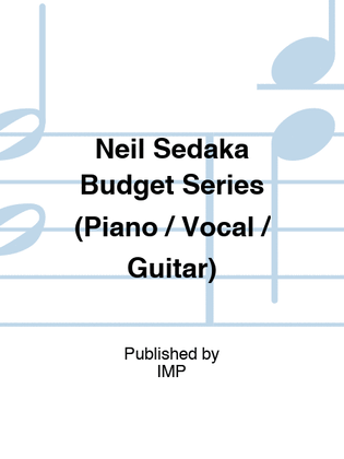 Neil Sedaka Budget Series (Piano / Vocal / Guitar)
