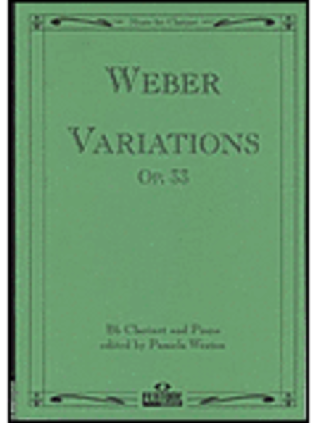 Carl-Maria Von Weber : Variations Op. 33 (Clarinet)