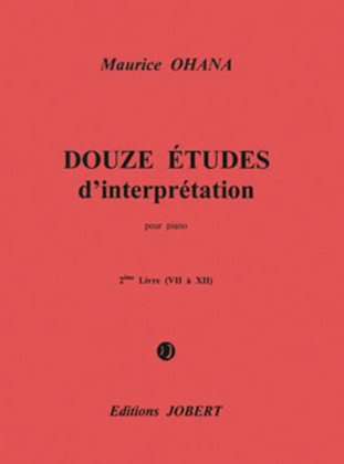 Etudes d'interpretation (12) - Volume 2