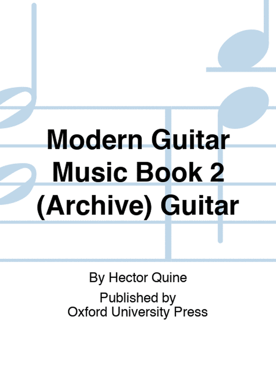 Modern Guitar Music Book 2 (Archive) Guitar
