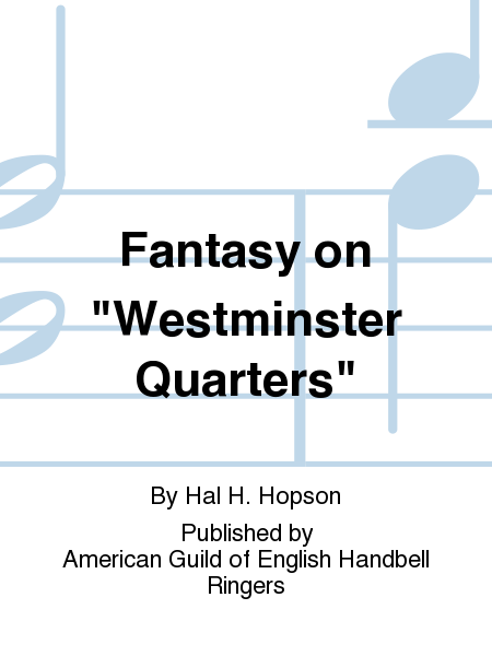 Fantasy on "Westminster Quarters" image number null