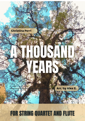 A Thousand Years (part 2)