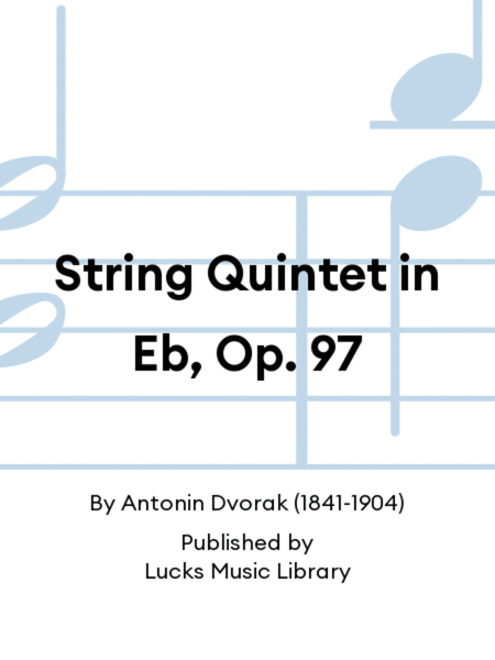 String Quintet in Eb, Op. 97