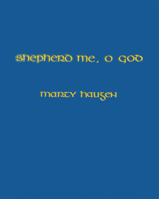 Shepherd Me, O God - Music Collection