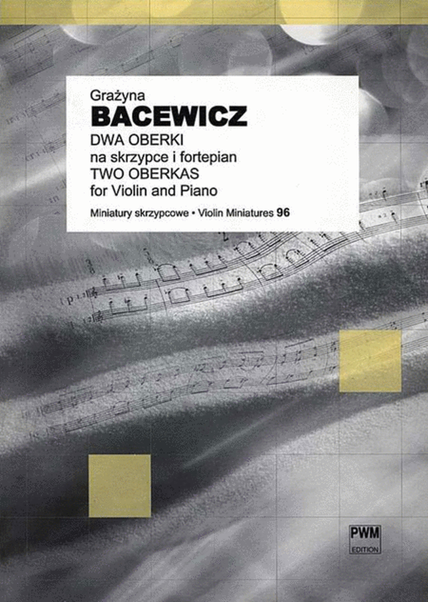 Bacewicz - 2 Obereks Violin/Piano