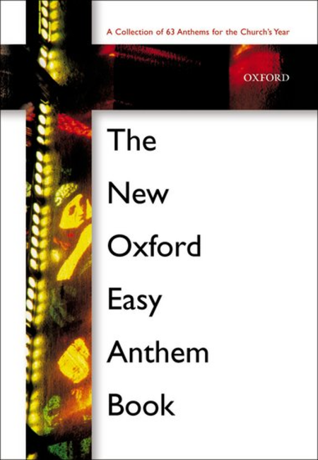 New Oxford Easy Anthem Book