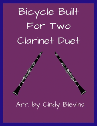 Bicycle Built For Two, Clarinet Duet