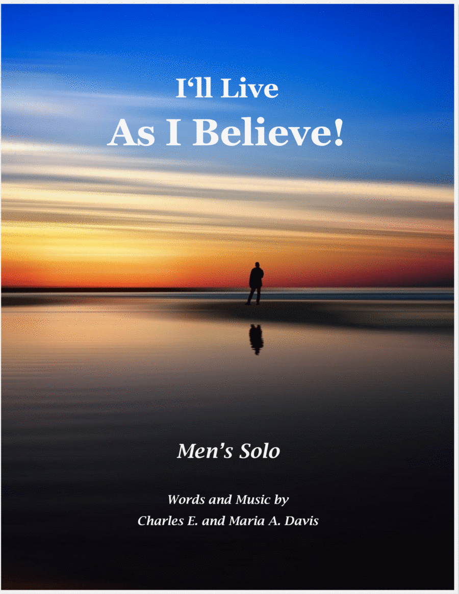 I'll Live As I Believe! - Men's Solo image number null