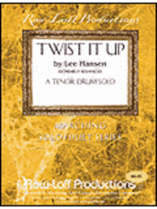 Twist It Up - Tenor Drum