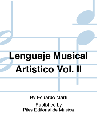 Lenguaje Musical Artistico Vol. II