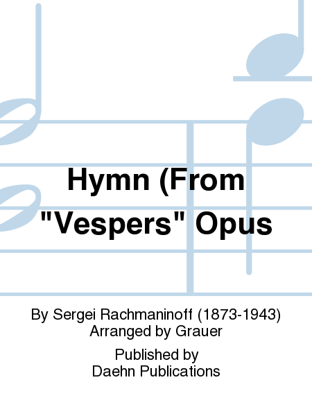 Hymn (From "Vespers" Opus