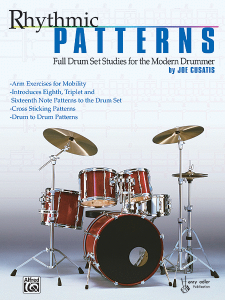 Rhythmic Patterns (Full Drum Set Studies for the Modern Drummer)
