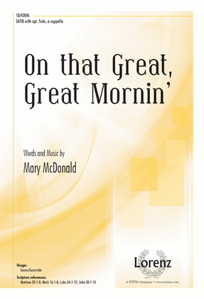 Book cover for On that Great, Great Mornin’
