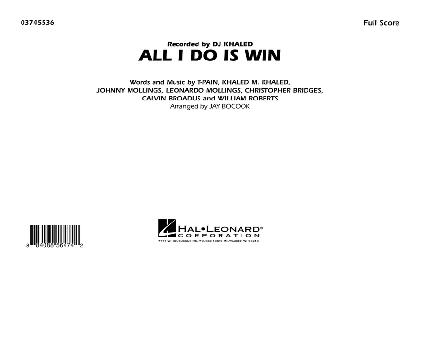 All I Do Is Win - Full Score