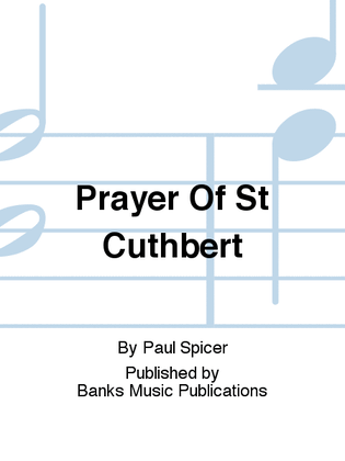 Prayer Of St Cuthbert