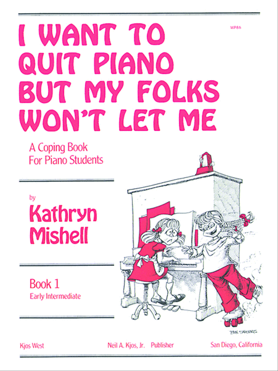 I Want to Quit Piano But My Folks Won't Let Me, Book 1 Easy Piano scores gallery preview page 1
