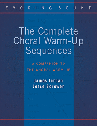 Book cover for The Complete Choral Warm-Up Sequences