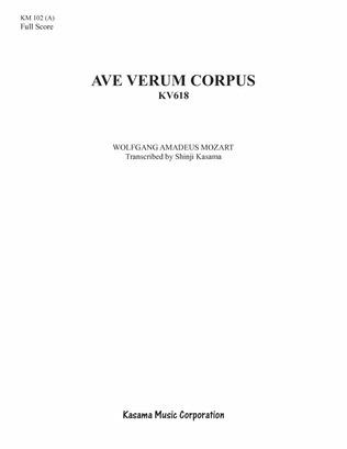 Ave Verum Corpus, KV 618 (Version A, D Major) (8/5 x 11)