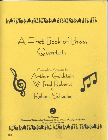 A First Book of Brass Quartets (16 Quartets)