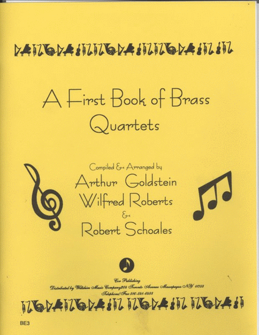 A First Book of Brass Quartets (16 Quartets)Goldstein,Roberts & Schoales