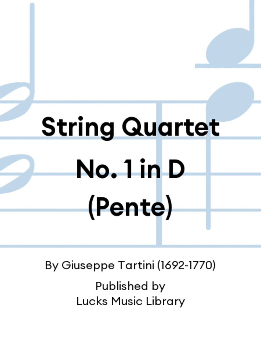 String Quartet No. 1 in D (Pente)