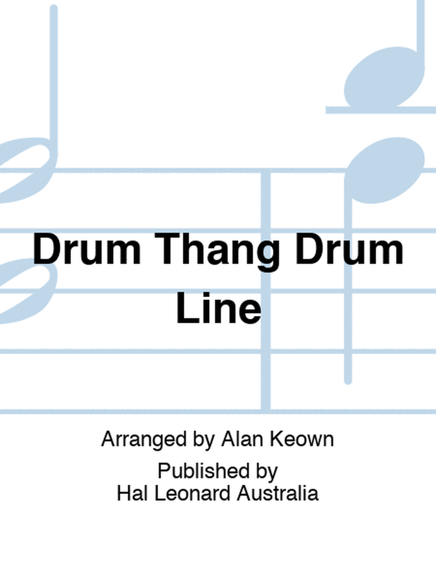 Drum Thang Drum Line
