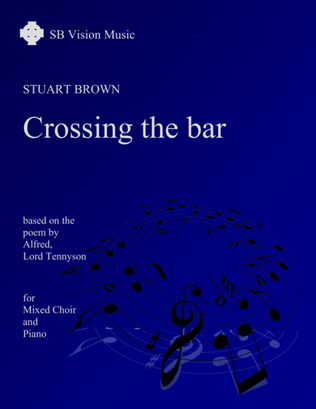 Crossing the Bar (version for mixed choir and piano)