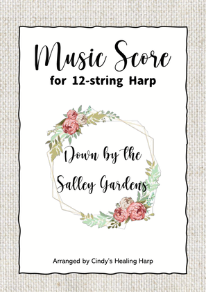 Down by the Salley Gardens for 12-string harp