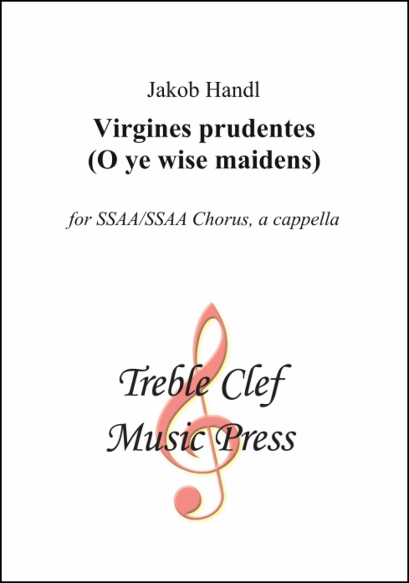 Virgines prudentes (O ye wise maidens)