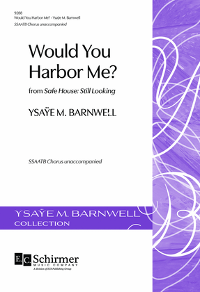 Would You Harbor Me? (Downloadable)