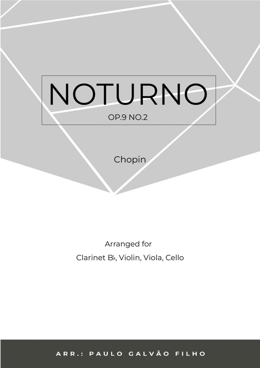 NOTURNO OP.9 NO.2 - CHOPIN – CLARINET, VIOLIN, VIOLA & CELLO image number null