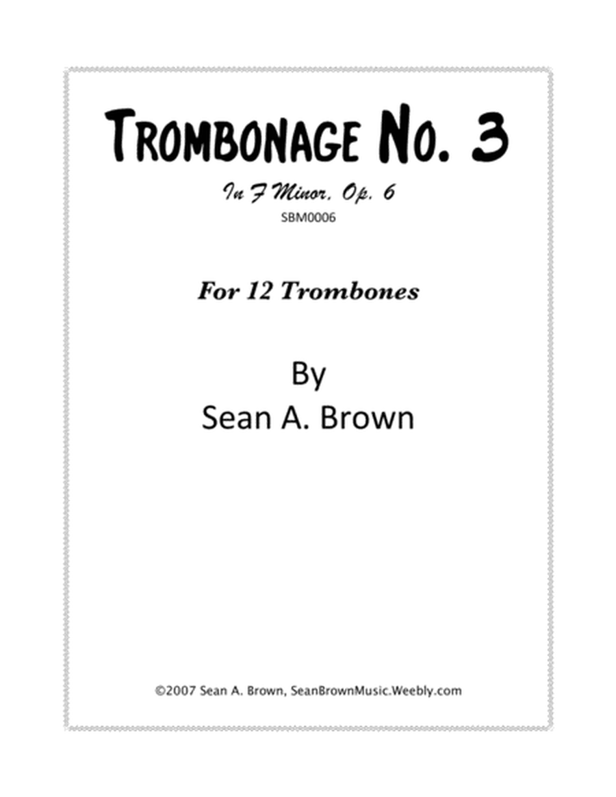 Trombonage No. 3 in F Minor, Op. 6 image number null