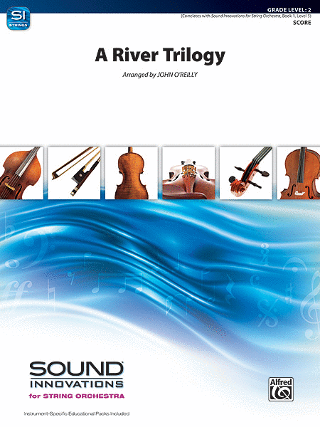 A River Trilogy by John O'Reilly String Orchestra - Sheet Music