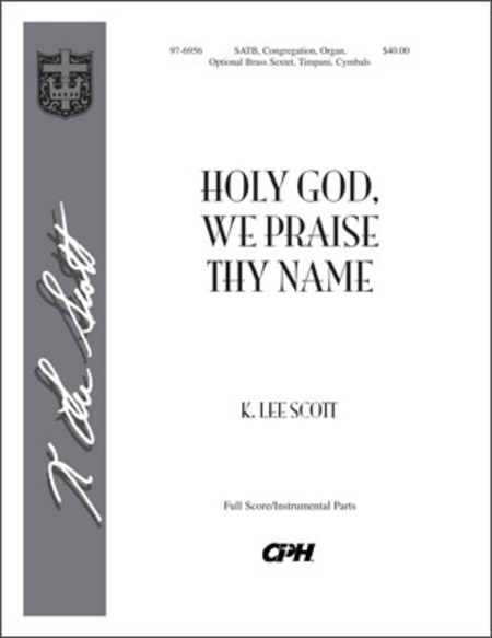 Holy God, We Praise Thy Name (Full Score) image number null