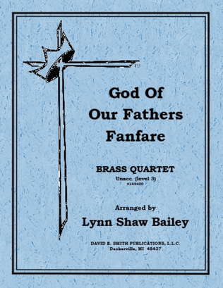 God Of Our Fathers Fanfare