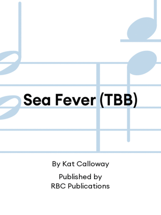 Sea Fever (TBB)